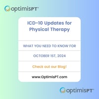 ICD-10 Updates for Physical Therapy October 1st 2024